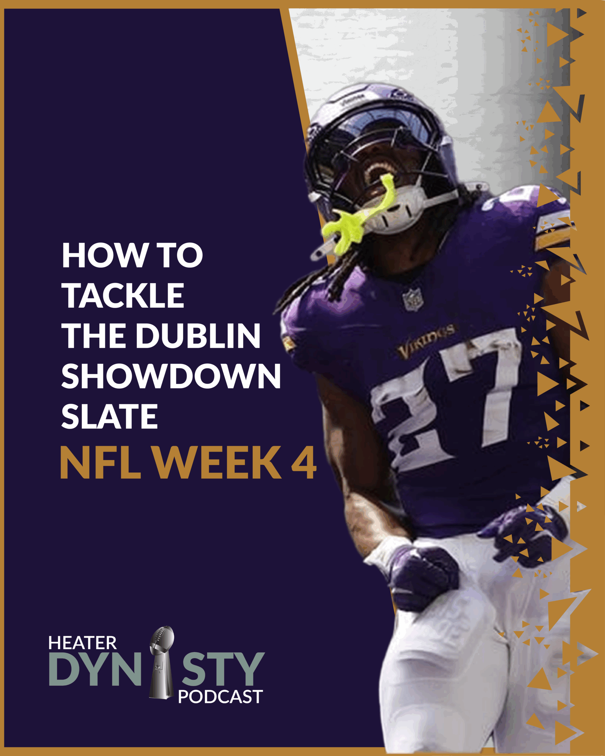 How to tackle the Dublin Showdown Slate